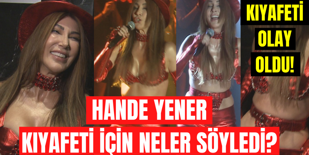 Hande Yener Belarus konserinde giydiği kırmızı sahne kıyafeti hakkında neler söyledi