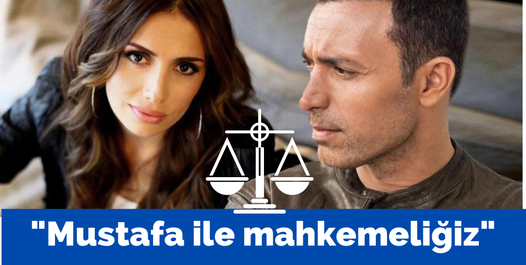 Emina Jahovic: Mustafa ile mahkemeliğiz!
