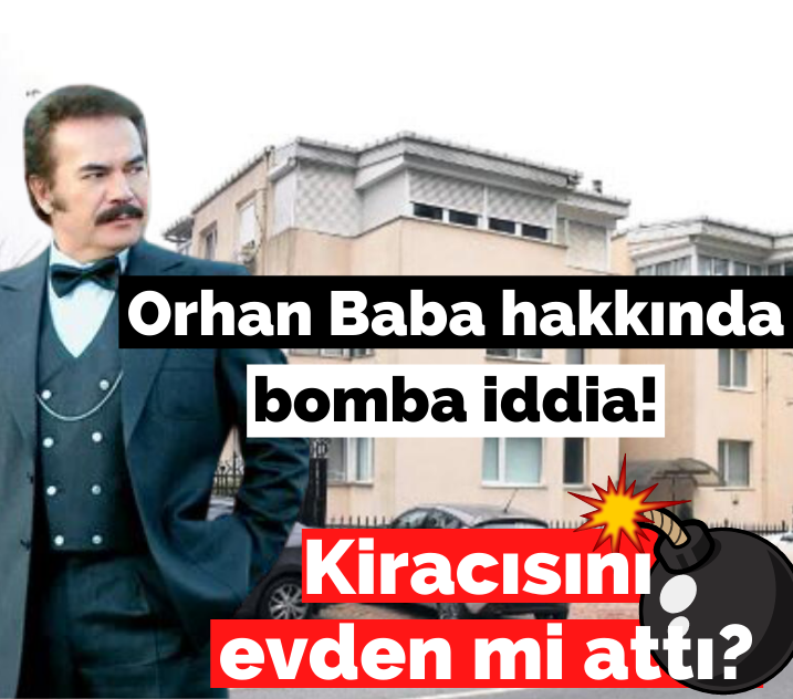 Orhan Gencebay kiracısını evden mi attı Orhan Baba hakkında bomba iddia!