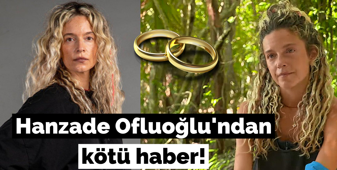 Survivor Hanzade Ofluoğlu'dan kötü haber! Tek celsede boşandı