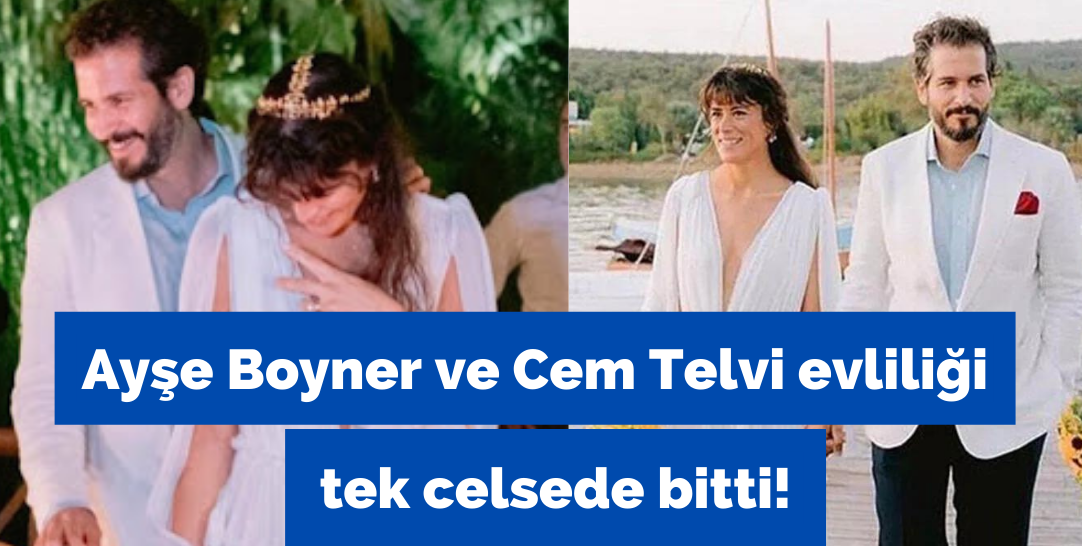 Ayşe Boyner ve Cem Telvi evliliği 15 dakikada bitti!