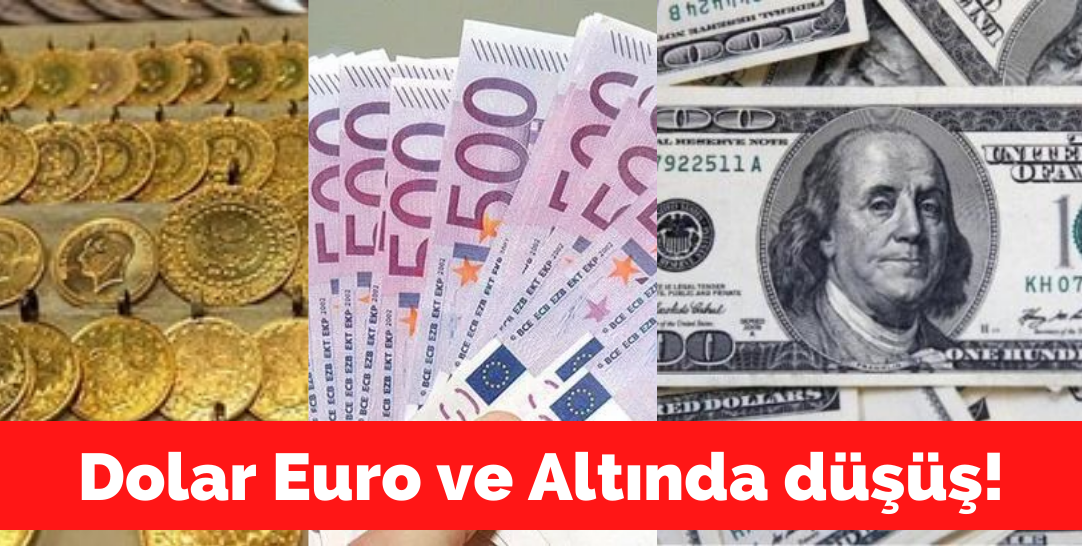 Dolar Euro ve Altında düşüş!
