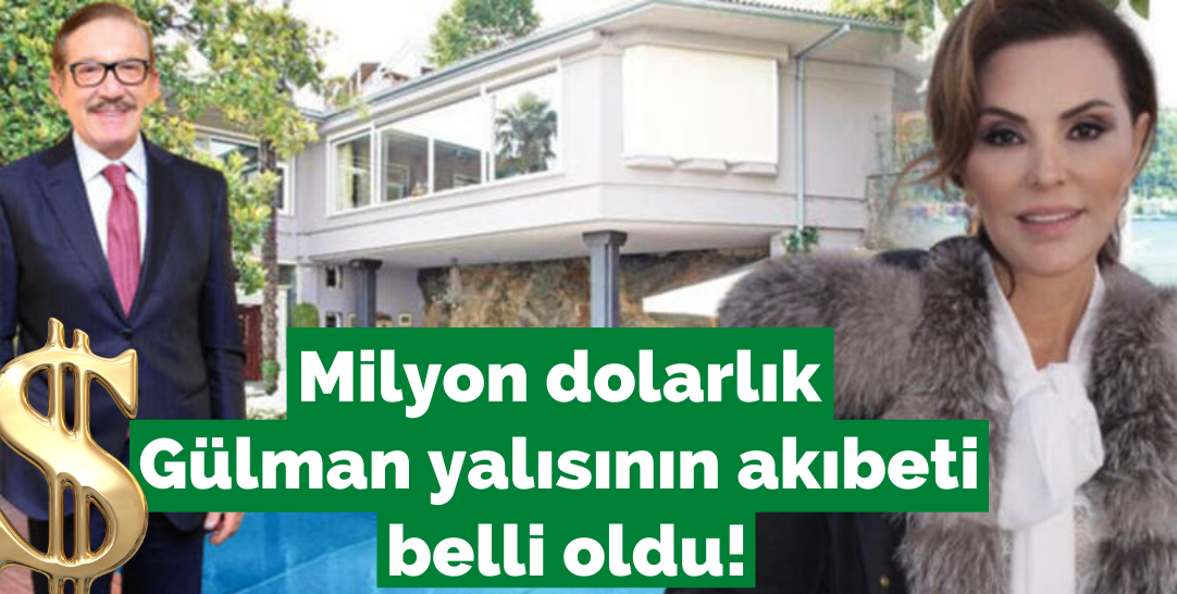 Feryal Gülman, Bebek'teki yalıyı satacak!