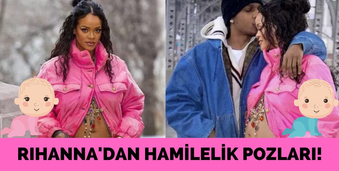 Rihanna, erkek arkadaşı Rocky'den hamile kaldığını paylaştı