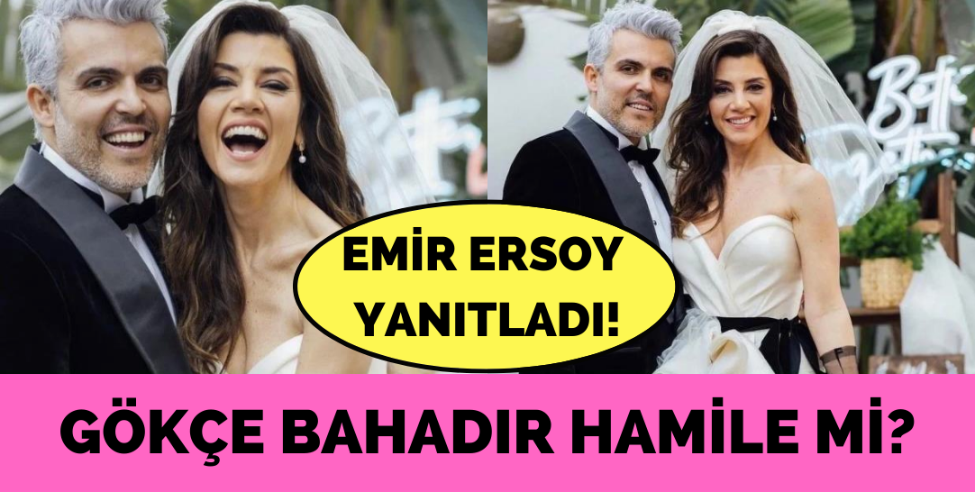 Emir Ersoy, eşi Gökçe Bahadır'ın hamile olduğu yönündeki iddialara yanıt verdi!